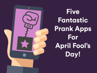 Prank Apps for April Fools' Day